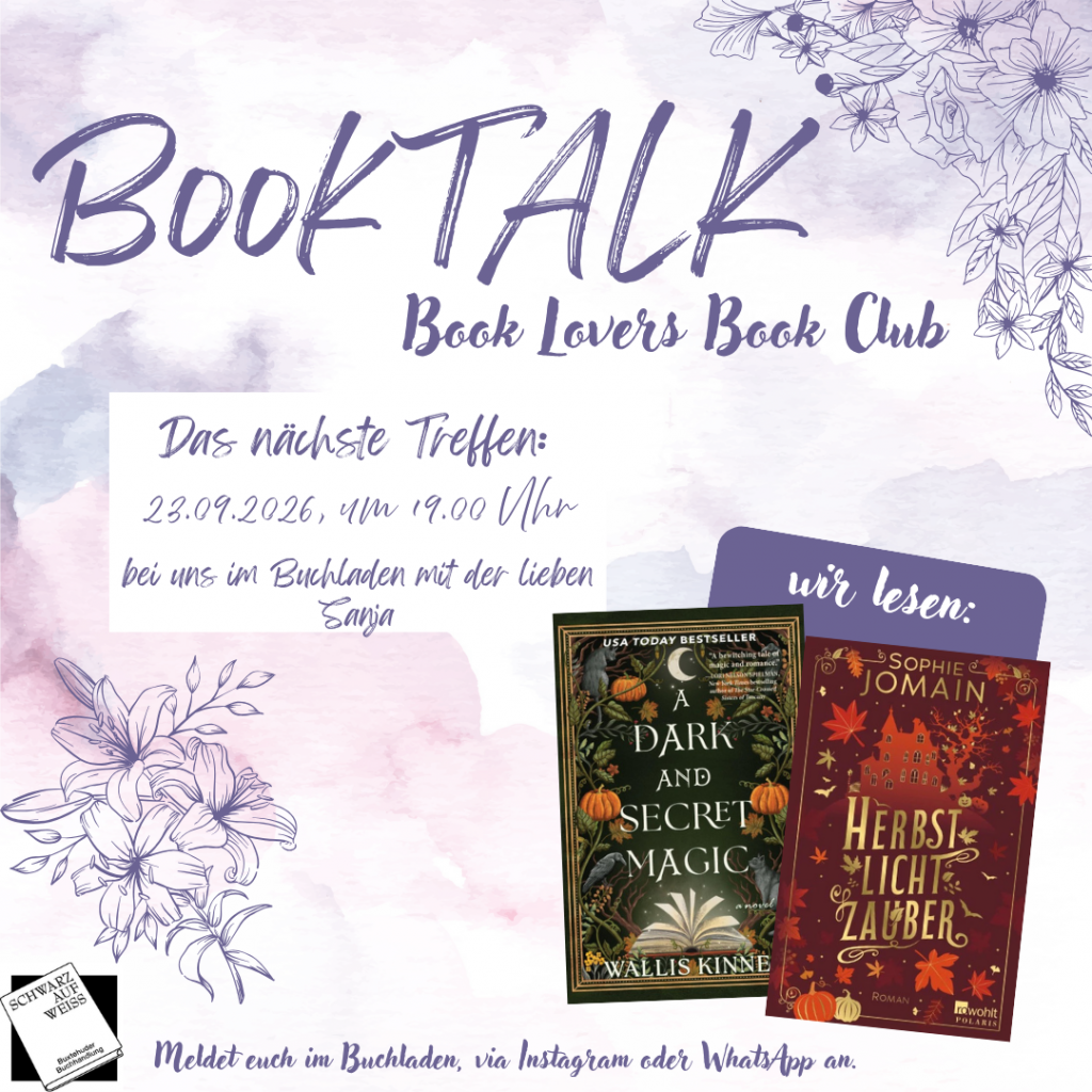 Eine Übersicht mit den Daten zum nächsten Treffen des BookTALK Buchclubs und die aktuellen Bücher, die gelesen werden.